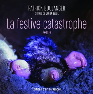 La festive catastrophe