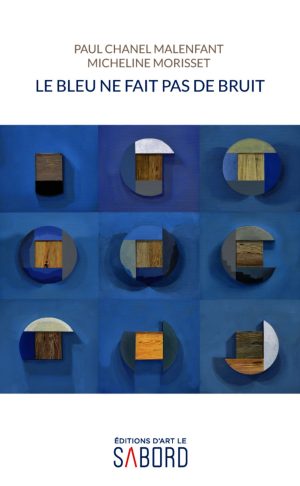 Le bleu ne fait pas de bruit