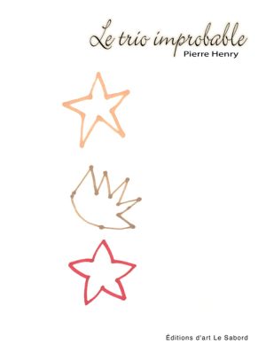 Le trio improbable