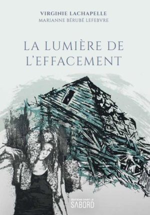 La lumière de l'effacement