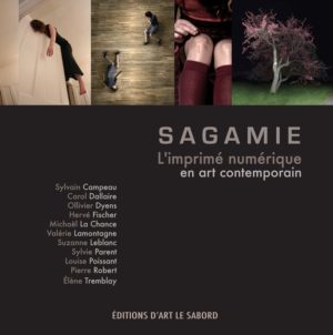 Sagamie. L’imprimé numérique en art contemporain