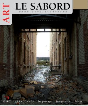 73 • lieux : abandonnés